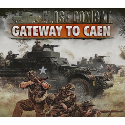 Close Combat: Gateway to Caen