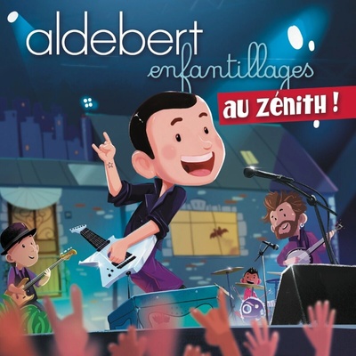 CD ALDEBERT - Enfantillages au Zénith