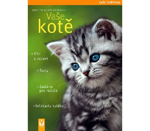 Vaše kotě - Brigitte Eilert-Overbeck