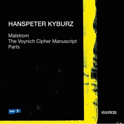 Kyburz H. - Malstrom/Voynich Cipher M CD