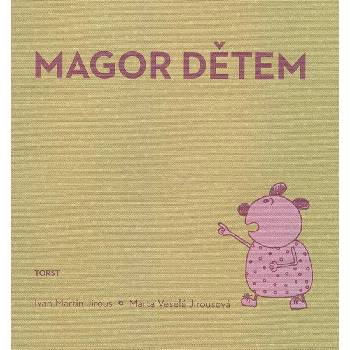 Magor dětem