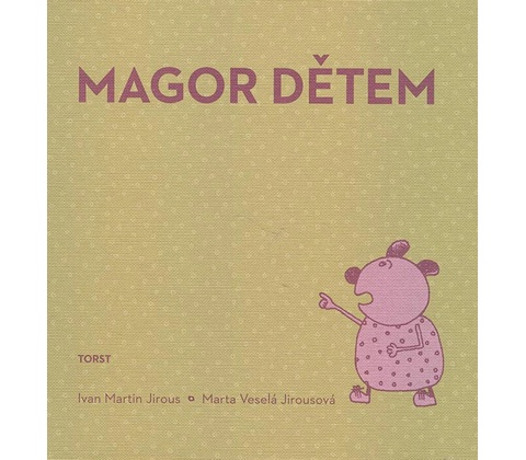 Magor dětem
