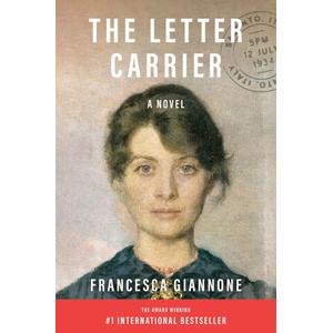 The Letter Carrier | Giannone, Francesca (ISBN: 9780593800898)