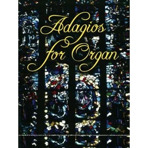 Adagios for Organ (ISBN: 9780486457345)