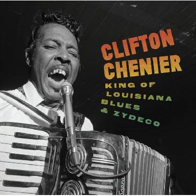 Clifton Chenier - King Of Louisiana Blues & Zydeco (6 LP) (0096290060015)