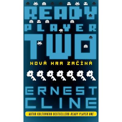 Ready Player Two: Nová hra začíná - Ernest Cline
