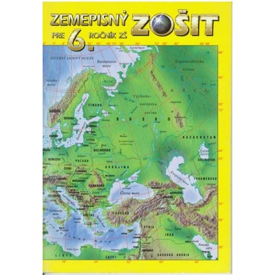 Zemepisný zošit pre 6. ročník ZŠ