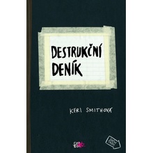 Destrukční deník - Smithová Keri