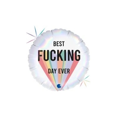 GRABO Best F*cking day ever 18 46cm fóliový balónek nafukovací