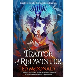 Traitor of Redwinter (ISBN: 9781473233683)
