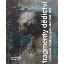 Fragmenty dědictví | Irena Lehkoživová, Jan Zikmund (eds.)