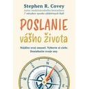 Poslanie vášho života - Stephen R. Covey