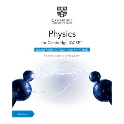 Cambridge IGCSE™ Physics Exam Preparation and Practice with Digital Access (2 Years)