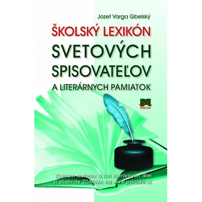 Školský lexikón svetových spisovateľov a literárnych pamiatok - Jozef Varga Gbelský