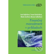 Finančný manažment v príkladoch - Iveta Hajdúchová