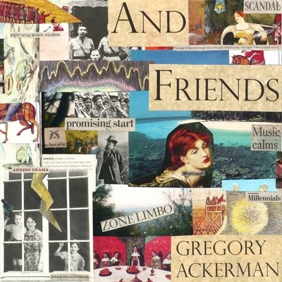Gregory Ackerman - AND FRIENDS CD