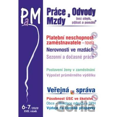 Práce odvody a mzdy bez chyb pokut a penále č. 6-7 / 2023 Platební neschopnost zaměstnavatele Poradce s.r.o.