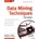 Data Mining Techniques - Third Edition - Michael J. Berry, Gordon S. Linoff
