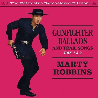 ROBBINS MARTY: GUNFIGHTER BALLADS & CD