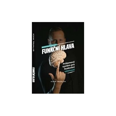 Funkční hlava - Adam Truhlář