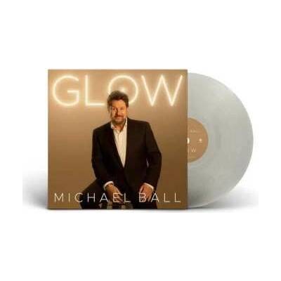 Michael Ball - Glow Ltd. LP