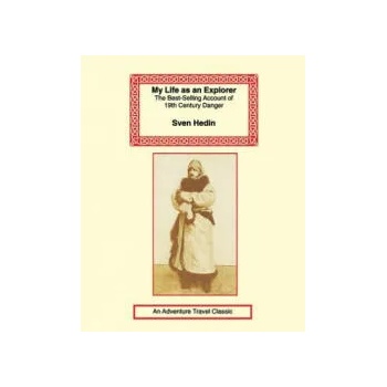 Image 1 of My Life as an Explorer | Sven Hedin