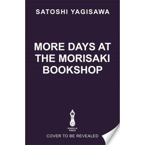 More Days at the Morisaki Bookshop (ISBN: 9781786584328)