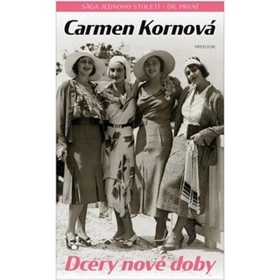 Dcery nové doby - Carmen Korn