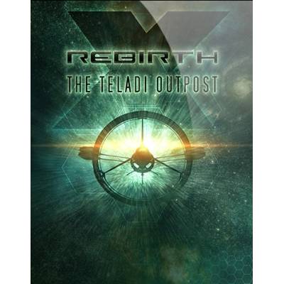 Egosoft X Rebirth The Teladi Outpost (PC)