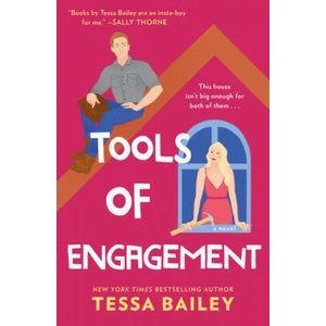 Tools of Engagement | Tessa Bailey (ISBN: 9780062872937)