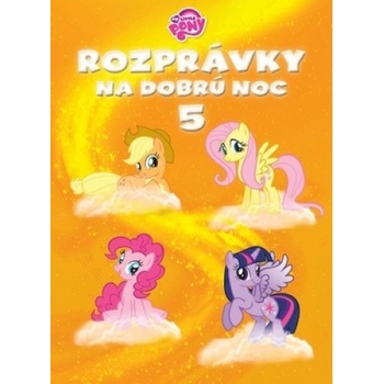 My Little Pony Rozprávky na dobrú noc 5