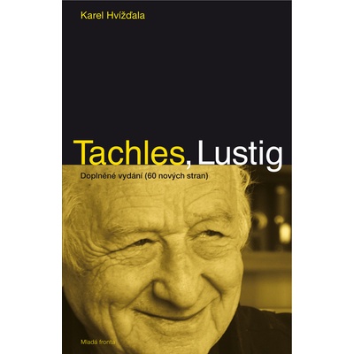Tachles, Lustig