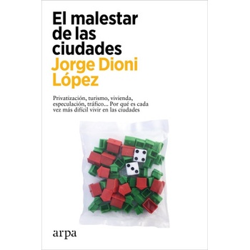 El malestar de las ciudades | LOPEZ, JORGE DIONI