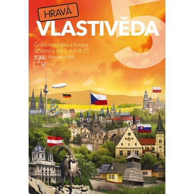 Hravá vlastivěda 5.roč ČR a Evropa učebnice Taktik –