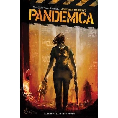 Pandemica - Jonathan Maberry, Alex Sanchez ilustrácie
