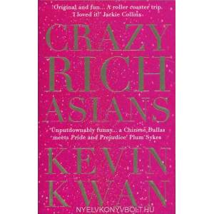 Crazy Rich Asians | Kevin Kwan (ISBN: 9781782393320)