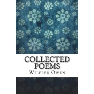 Collected Poems | Wilfred Owen (2018)