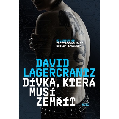 Dívka, která musí zemřít - David Lagercrantz CZ