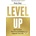 Level Up - Rob Dial
