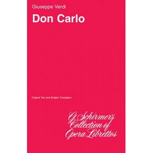 Don Carlos: Libretto | Verdi Giuseppe, Giuseppe Verdi (1986)