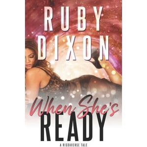 When She's Ready (ISBN: 9798817969665)