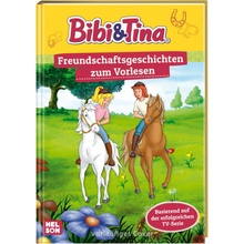 Bibi und Tina: Freundschaftsgeschichten zum Vorlesen