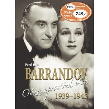 Barrandov III. Oáza uprostřed běsů Pavel Jiras