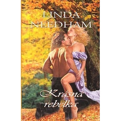 Krásná rebelka - Linda Needham