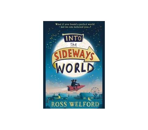 Into the Sideways World