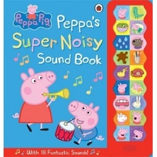 Peppa Pig: Peppa's Super Noisy Sound Book - Ladybird