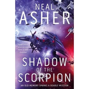 Shadow of the Scorpion | Asher, Neal (ISBN: 9781949102390)