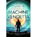Machine Vendetta