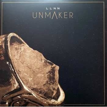 LLNN - Unmaker LP