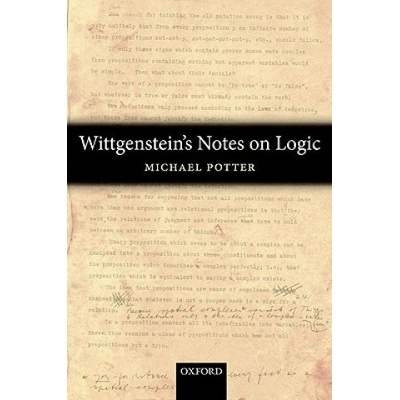 Wittgenstein's Notes on Logic | Michael Potter